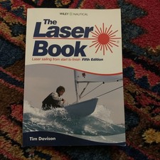 The Laser Book: Laser Sailing from Start to Fin... by Davison, Timothy Paperback
