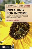 David Stevenson - Financial Times Guide To Investing For Income The - B888Z