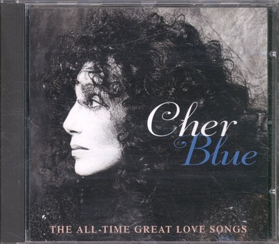 Cher Blue - the All - Time Great Love Songs CD MCA 1995 UK Rock