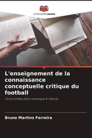 Bruno Martins Ferreira | L'enseignement De La Connaissance Conceptuelle...