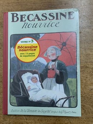 Comic Bécassine Nourrice - Ed de la Semaine de Suzette - Neuwertig