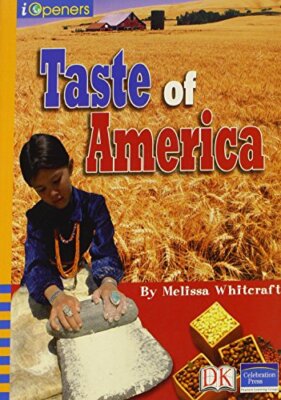 Iopeners Taste of America Single Grade 4 2005c (Paperback) by Pearson Learning S