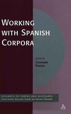 Working with Spanish Corpora, , Very Good Book
