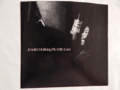 Jennifer Holliday ''No Frills Love'' PICTURE SLEEVE! NEW! ONLY NEW COPY ON eBAY!