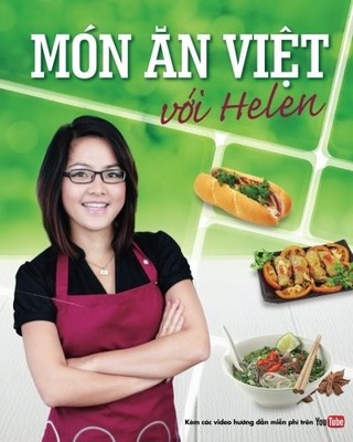 MON AN VIET VOI HELEN (VIETNAMESE EDITION) By Helen Ha Huyen Le **BRAND NEW**