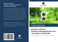 Randhir Singh Baghel | RäUmlich-Zeitliche BevöLkerungsmodellierung Und...