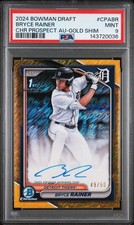2024 BOWMAN DRAFT CHROME PROSPECT AUTO GOLD SHIMMER BRYCE RAINER 49/50 PSA 9