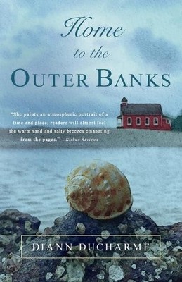 DiAnn DuCharme Home to the Outer Banks (Taschenbuch) (US IMPORT)