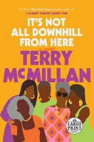 Terry Mcmillan | It's Not All Downhill From Here | Taschenbuch | Englisch (2020)