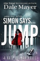 Dale Mayer | Simon Says... Jump | Taschenbuch | Englisch (2024)