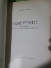 Benevento Caserta Nei Ricordi Dei Viaggiatori Ital E Stranieri Aniello Gentile
