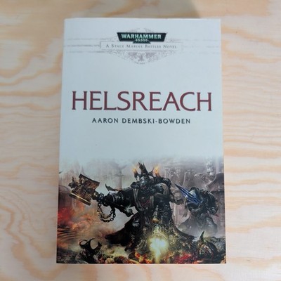 Helsreach by Aaron Dembski-Bowden, ADB Warhammer 40K Space Marine Battles Novel