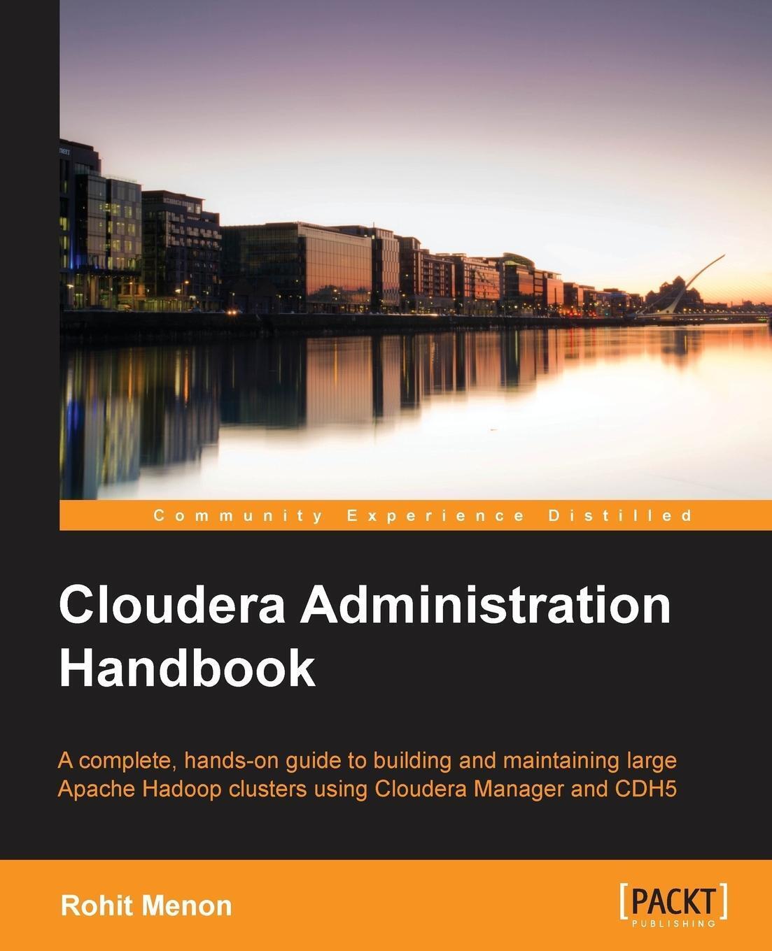 Thumbnail - Cloudera Administration Handbook | Rohit Menon | Taschenbuch |