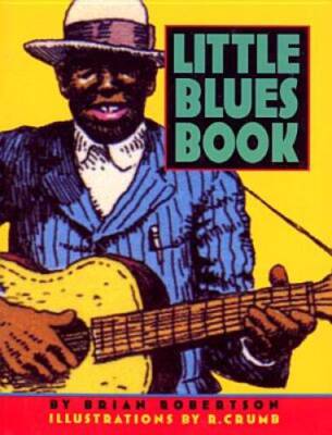 Little Blues Book - Paperback By Robertson, Brian - GOOD