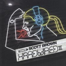 Hardwired Vol. 3 von Scott Brown | CD | Zustand gut