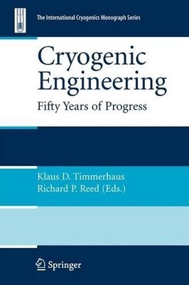 Klaus D. Timmerhaus Cryogenic Engineering (Taschenbuch)