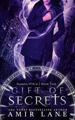 Gift of Secrets: Barrier Witch Book Two by Amir Lane Paperback Book
