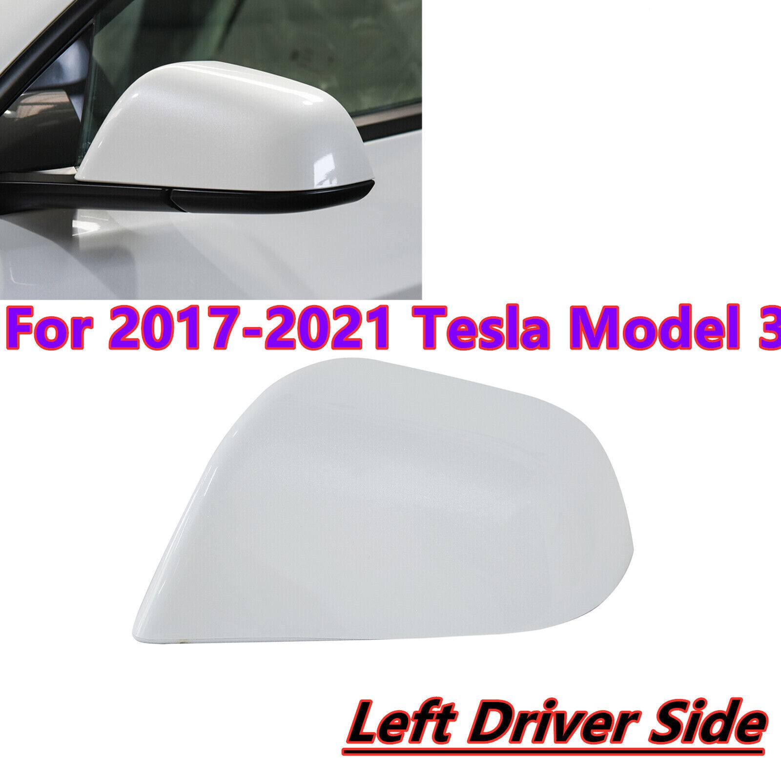 1Pc Pearl White Left Side Mirror Rearview Cover Cap For Tesla Model 3 2017-2021