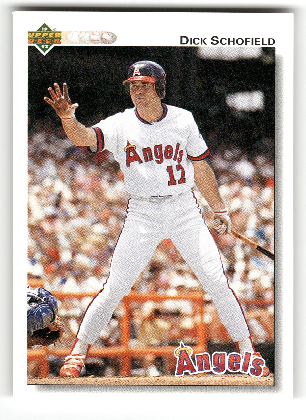 Dick Schofield 1992 Upper Deck Set-Break #269 California Angels