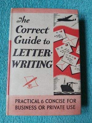 The Correct Guide to Letter Writing by A Member of the Aristocracy, Warne, DJ HB