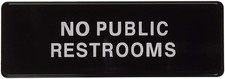 No Public Restrooms Door Sign