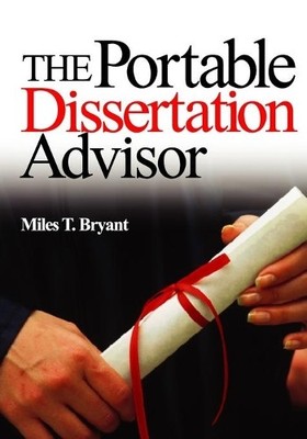 The Portable Dissertation Advisor - 9780761946960