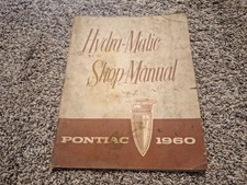 1960 Pontiac Hydra-matic Shop Manual Original Vintage S-6004 H-m 1960 Pontiac Hydra-matic Shop Manual Original Vintage S-6004 H-m