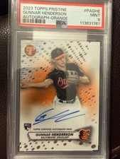 2023 topps pristine Gunnar Henderson autograph orange /25 🔥 🔥 