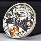 The Last Cent 2025 Final Issue Philadelphia R.I.P. Penny Commemorative Coin