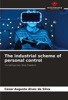 Cesar Augusto Alves Da Silva | The Industrial Scheme Of Personal Control | Buch