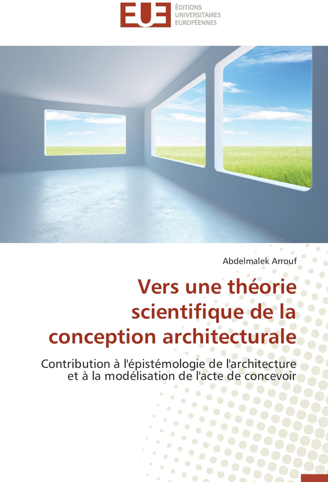 Thumbnail - Abdelmalek Arrouf | Vers Une Théorie Scientifique De La Conception...