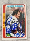 George Buehler Signed OAKLAND RAIDERS Card   1978 Topps