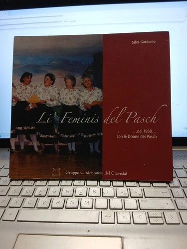Li Feminis Del Pasch Gardonio  Cordenons Friuli