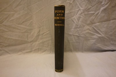 Form and Function: A Contribution to the History of Animal Morphology 1st ed.