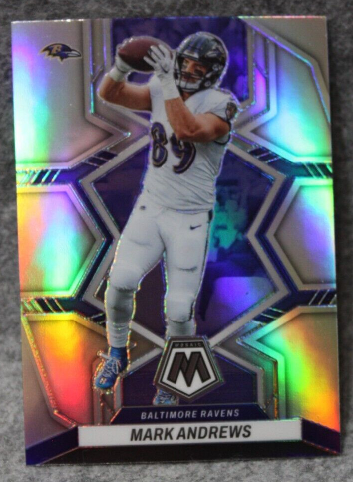 Mark Andrews 2022 Panini Mosaic #17 Silver Holo Prizm Ravens