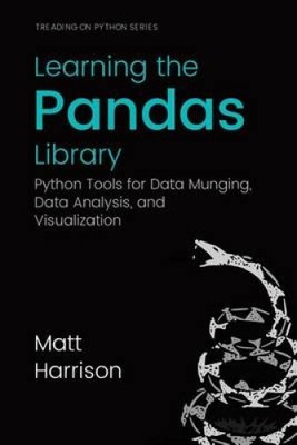 Lernen der Pandas-Bibliothek: Python-Tools für Data Munging, Analyse und Visual