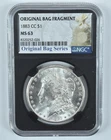 1883-CC Morgan Silver Dollar Original Bag Fragment MS63 NGC Blue Label *3647