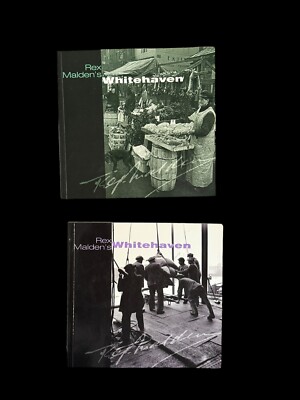 REX MALDENS WHITEHAVEN (Volumes 1 & 2) Cumbria PB Books - One Is SIGNED