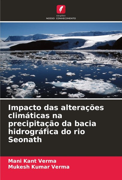 Mani Kant Verma (U. A.) | Impacto Das AlteraçõEs ClimáTicas Na PrecipitaçãO...-image
