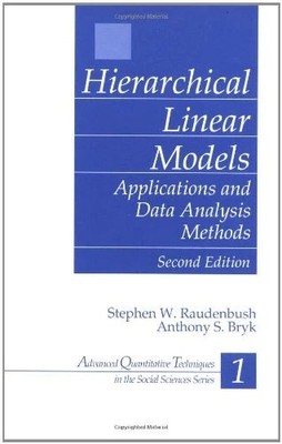 Hierarchical Linear Models: Apps and Data Analysis Methods-2nd Edition-NEW