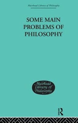 Some Main Problems of Philosophy by George Edward Moore (English) Hardcover Book