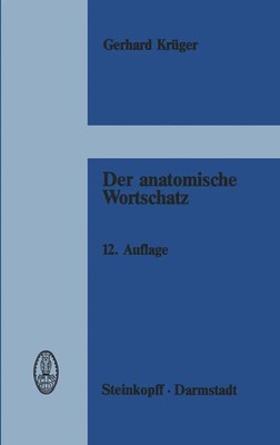 G. Krüger | Der anatomische Wortschatz | Taschenbuch | Deutsch (1981) | vi