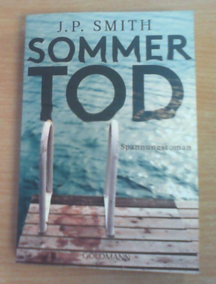 Sommertod von J.P. Smith (Taschenbuch) GUTER ZUSTAND