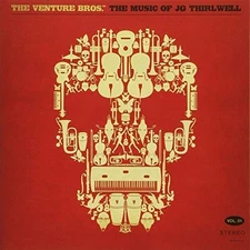 Jg Thirlwell - The Venture Bros. The Music Of Jg Thirlwell, Vol. 1 [New CD]