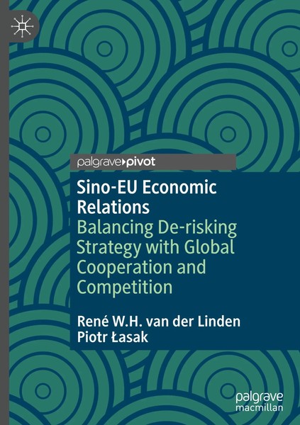 Sino-Eu Economic Relations | René W. H. Van Der Linden (U. A.) | Englisch | Buch-image