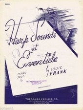 Harp Sounds at Eventide Piano Solo,  Louie Frank, 1948  vintage sheet music
