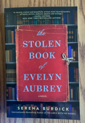 Stolen Book of Evelyn Aubrey by Serena Burdick Signed on Title Page Trade Paper