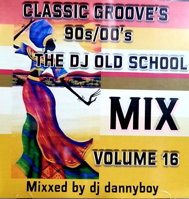 The DJ Old School RnB Hip Hop Mix Vol 16 CD Classic Groove 1990's RnBish
