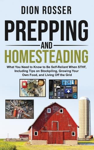 Thumbnail - Rosser Prepping And Homesteading (gebundene Ausgabe)