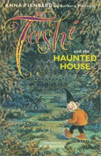 Tashi and the Haunted House by Anna Fienberg and Barbara Fienberg (2003 ...